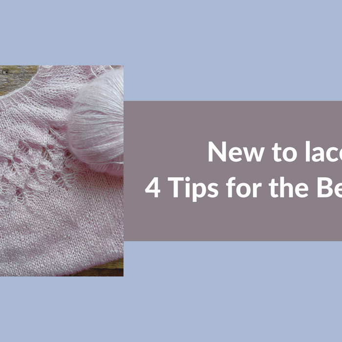 New to knitting lace? 4 tips for the beginner.