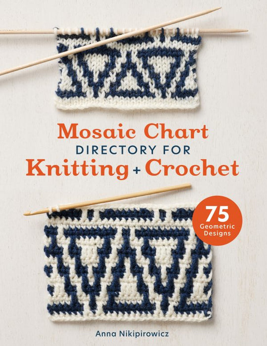 Mosaic Chart Directory for Knitting and Crochet by Anna Nikipirowicz