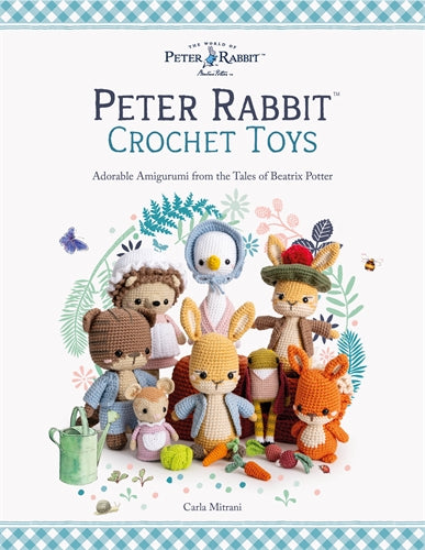 Peter Rabbit Crochet Toys Adorable Amigurumi from the Tales of Beatrix Potter by Carla Mitrani