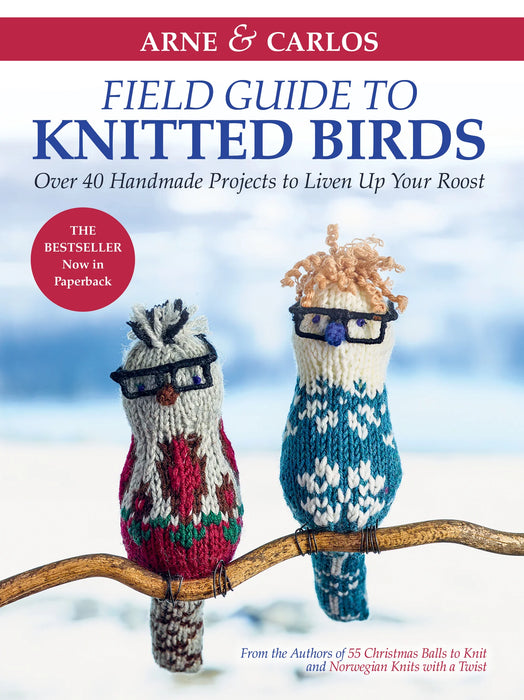 Field Guide to Knitted Birds by Arne and Carlos