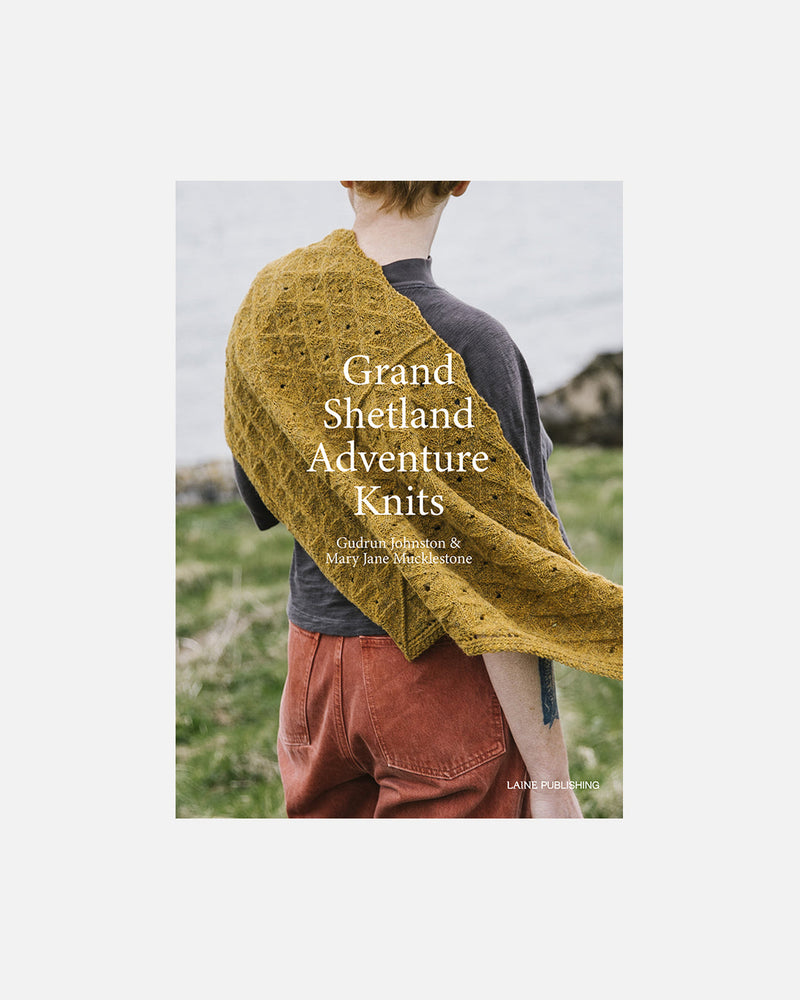 Grand Shetland Adventure Knits af Mary Jane Mucklestone, Gudrun Johnston