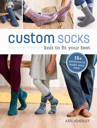 Custom Socks Knit to Fit Your Feet by Kate Atherly
