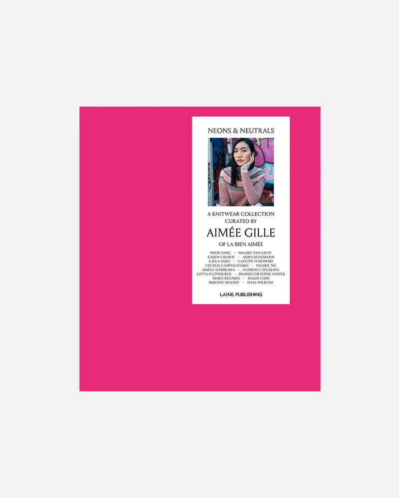 Neons &amp; Neutrals af Aimée Gille