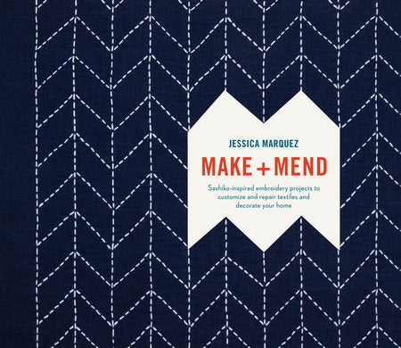 Make + Mend by Jessica Marquez