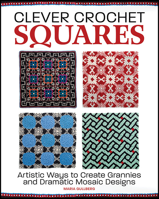 Clever Crochet Squares by