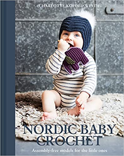 Nordic Baby Crochet von Charlotte Kofoed Westh