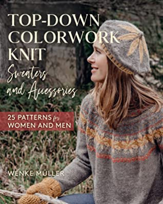 Top-Down-Farbstrickpullover und Accessoires von Wenke Muller