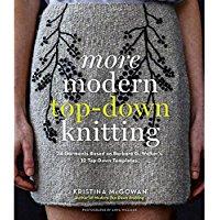 More Modern Top-Down Knitting by Kristina McGowan