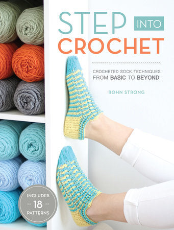 Step into Crochet by Rohn Strong