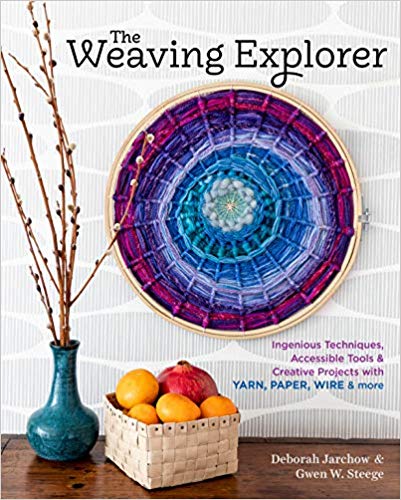The Weaving Explorer by Deborah Jarchow